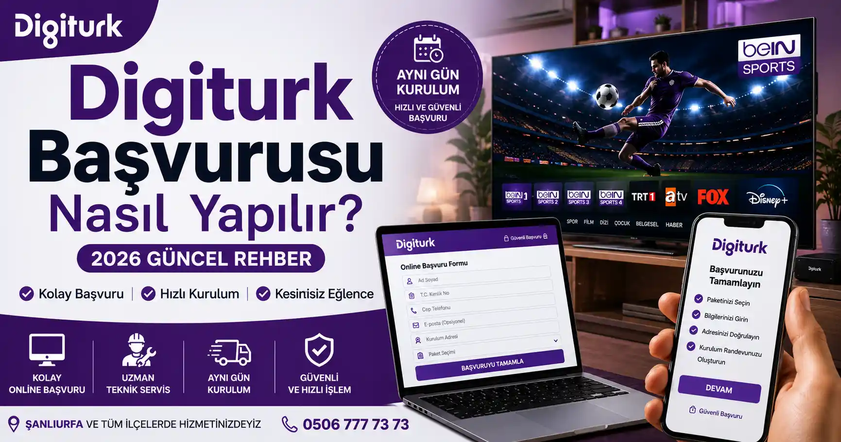 Digiturk Başvurusu Nasıl Yapılır? 2026 Güncel Başvuru Rehberi